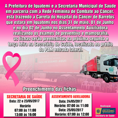 CARRETA DO HOSPITAL DO CÂNCER DE BARRETOS ESTARÁ EM IGUATEMI