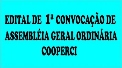 EDITAL DE 1ª CONVOCAÇÃO DE ASSEMBLEIA GERAL ORDINÁRIA