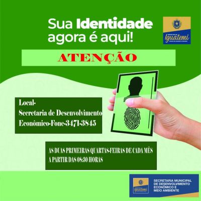 CARTEIRA DE IDENTIDADE VOLTA A SER EMITIDA EM IGUATEMI.