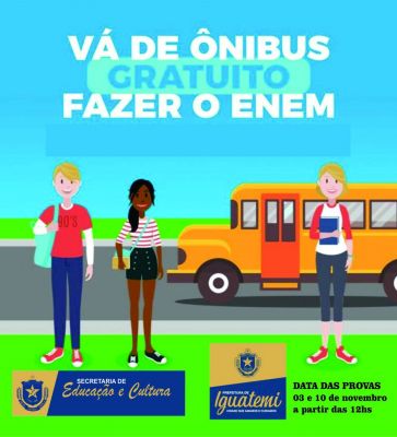 PREFEITURA DISPONIBILIZARÁ TRANSPORTE GRATUITO PARA AS PROVAS DO ENEM.