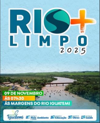 A AÇÃO RIO MAIS LIMPO 2025, SERÁ REALIZADA NO PRÓXIMO DOMINGO DIA 9 DE NOVEMBRO EM IGUATEMI.